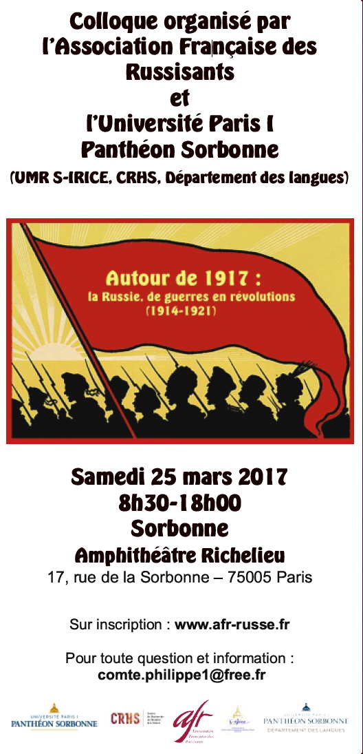 Affiche. AFR-Russe, Sorbonne, Paris. Autour de 1917. La Russie de guerres en révolutions (1914-1921). 02. 2017-03-25